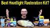 Best Headlight Restoration Kit In 2024 Let S Find Out