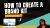 Canva Brand Kit Tutorial How To Create A Brand Kit With Canva Pro
