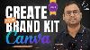 What Is Brand Kit How To Create Brand Kit In Canva Canva Course 10