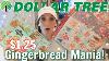 Omg New Dollar Tree Haul Brand New 1 25 Gingerbread Mania Dt Semaine Jour 2